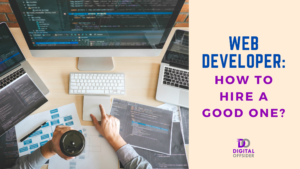 Web Developer: How to hire a good one?