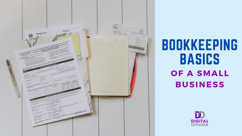 Bookkeeping Basics of a Small Business - Digital Offsider