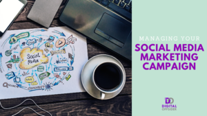 Managing Your Social Media Marketing Campaign